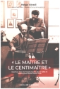 Le maitre et le centimaitre  Rudolf von Tobel, der hingebungsvolle Berner Cellist im Dienste seines Meisters Pablo Casals Harcover