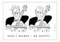 Postkarte Don't worry - be happy!