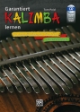 Garantiert Kalimba lernen (+CD) f�r Kalimba mit 17 T�nen in C-Dur