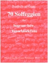 70 Solfeggien fr Sopranblockflte (Tenorblockflte)