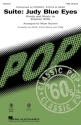 Suite: Judy Blue Eyes TTBB Choral Score