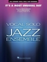 It's a Most Unusual Day Jazz Ensemble and Vocal Set