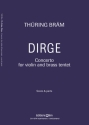 BR�M Th�ring, Dirge, Concerto for violin violin and brass tentet Score and parts