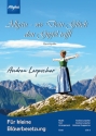 Allg�u - wo Dein Gl�ck den Gipfel trifft f�r kleine Bl�serbetzung Partitur und Stimmen