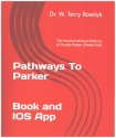 Pathways to Parker    Book and IOS App