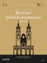 Brixner Jubilumsmesse fr Gemeinde und Blasorchester Partitur und Stimmen