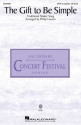 The Gift to Be Simple SATB A Cappella Choral Score