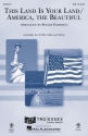 This Land Is Your Land/America the Beautiful SAB Choral Score