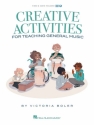 Creative Activities for Teaching General Music Classroom Resource Book & Media-Online