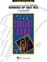 Running Up That Hill (from Stranger Things) Concert Band/Harmonie Score