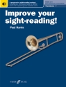 Improve your sight-reading! (+Online-Audio) for trombone Grades 1-5