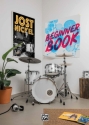 Beginner Book (+Online Audio) f�r Drumset