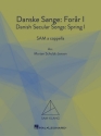 Danske Sanger - Forr Vol. 1 for mixed choir (SAM) a cappella choral score