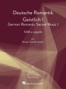 Deutsche Romantik Geistlich Band 1 for mixed choir (SAM) a cappella choral score