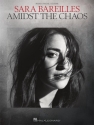 Sara Bareilles - Amidst the Chaos Klavier, Gesang und Gitarre Buch