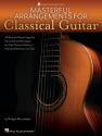 Masterful Arrangements for Classical Guitar Gitarre Buch + Online-Audio