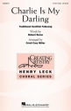 Charlie Is My Darling 3-Part Treble Chorpartitur