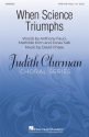 When Science Triumphs SATB Chorpartitur