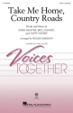Take Me Home, Country Roads 2-Part Choir Chorpartitur