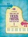 Violin Friends - Piano Part for Violin Method Part 1
