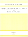 Minimalistische Miniaturen f�r fl�te und Klavier