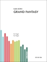 Grand Fantasy f�r Orgel