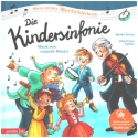Die Kindersinfonie (+CD)  Hr-Bilderbuch