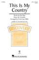 This Is My Country 2-Part Choir Choral Score