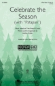Celebrate the Season [with Patapan] 3-Part Mixed Choir Choral Score