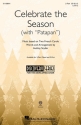 Celebrate the Season [with Patapan] 2-Part Choir Choral Score