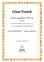 Panis Angelicus aus op.12, FWV 61  fr Chor und Orchester Klavierauszug (fr 2 Stimmen und Klavier/Orgel)