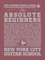 NYC Guitar School Book 1 Guitar Book