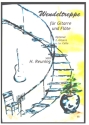 Wendeltreppe f�r Gitarre und Fl�te (opt. 2.Gitarre und/oder Cello) Spielpartitur