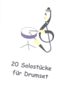 20 Solostcke  fr Drumset