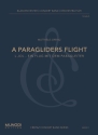A Paragliders Flight fr Blasorchester (Grade 4) Partitur und Stimmen