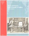 Music and Science from Leonardo to Galileo    hardcover