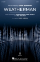 Weatherman SATB Choral Score