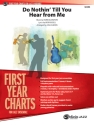 Do Nothin Till You Hear From (j/e score) Jazz band
