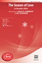 Season Of Love, The SATB Mixed voices