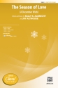 Season Of Love, The 2 PT 2-Part, Unison and Equal Voice
