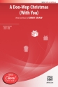 Doo Wop Cmas (With You) SATB a cap Mixed voices