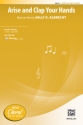 Arise And Clap Your Hands 2 PT/SSA 2-Part, Unison and Equal Voice