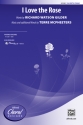 I Love The Rose SSA Upper voices