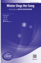 Winter Sings Her Song SSA Upper voices