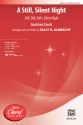 A Still Silent Night SATB Mixed voices