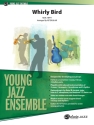 Whirly Bird (j/e score) Jazz band