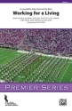 Workin For A Livin (m/b) Marching band