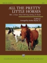 All The Pretty Little Horses (c/b score) Symphonic wind band