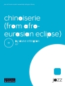Chinoiserie (j/e) Jazz band