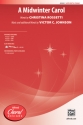 Midwinter Carol, A SATB Mixed voices
